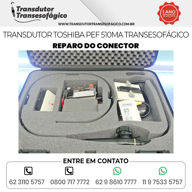 REPARO DO CONECTOR TRANSDUTOR TOSHIBA PEF 510MA TRANSESOFÁGICO